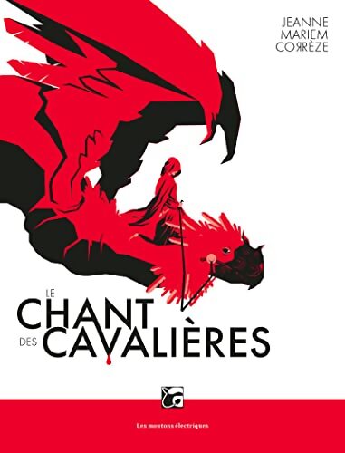 Le chant des cavalieèes - JM CORREZE - Livre