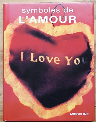 Symboles de l'amour - Denny Lee - Livre