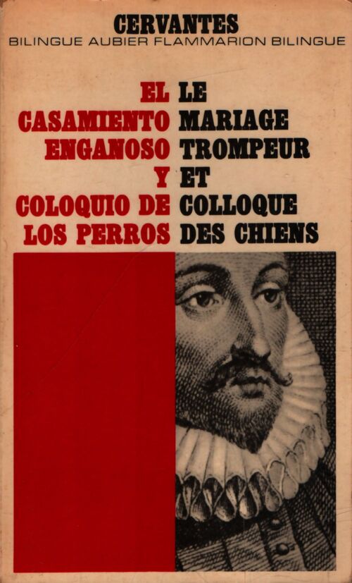 Le mariage trompeur / Colloque des chiens - Cervantes - Livre