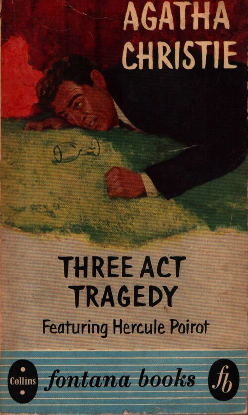 Three act tragedy - Agatha Christie - Livre