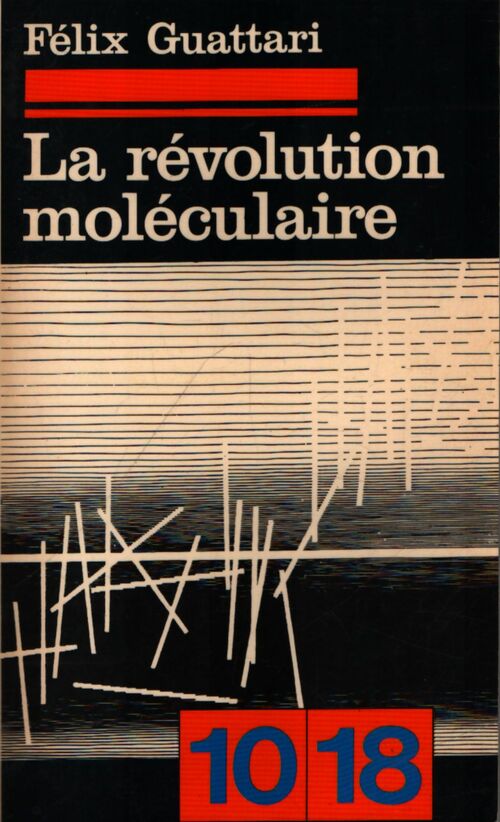 La révolution moléculaire - Félix Guattari - Livre