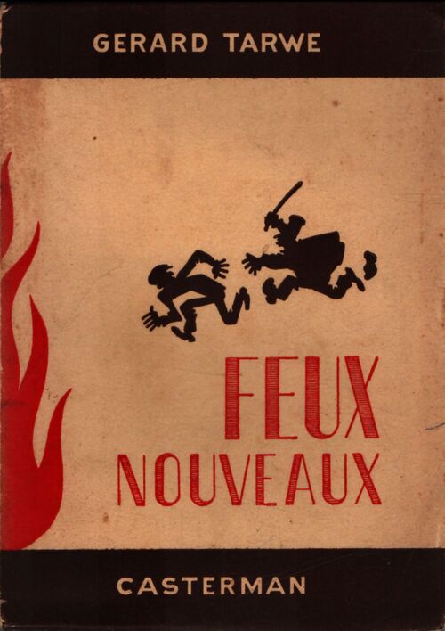 Feux nouveaux - Gérard Tarwe - Livre