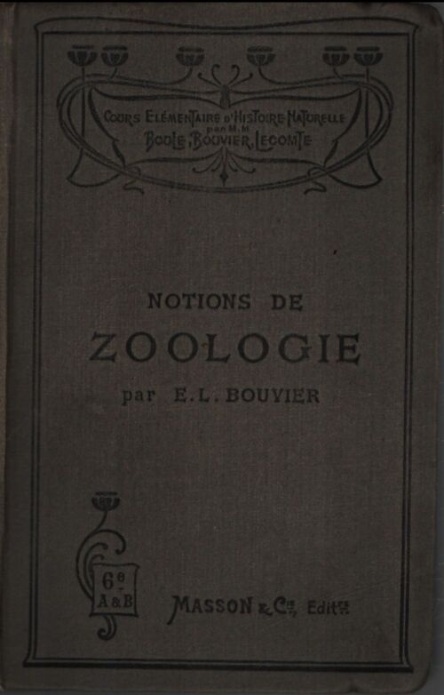 Notions de zoologie - E.L. Bouvier - Livre