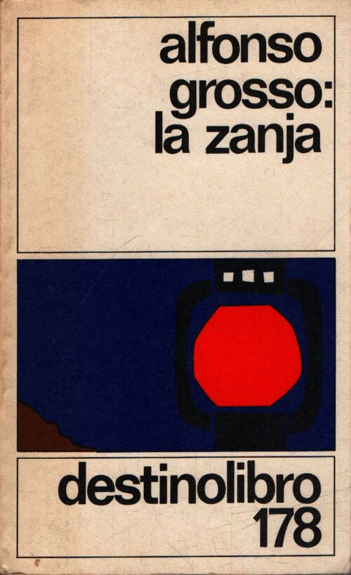La zanja - Alfonso Grosso - Livre