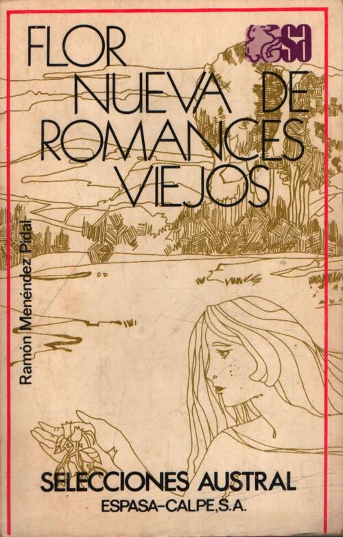 Flor nueva de romances viejos - Ramon Menendez Pidal - Livre
