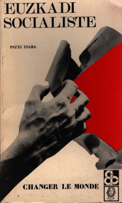 Euzkadi socialiste - Patxi Isaba - Livre
