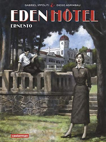 Eden Hotel - Gabriel IPPOLITI DIEGO AGRIMBEAU - Livre