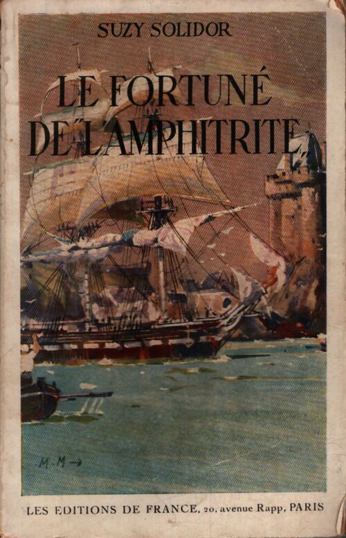 Le fortuné de l'Amphitrite - Suzy Solidor - Livre
