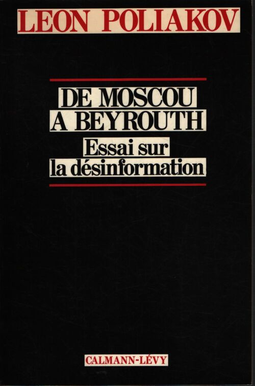 De moscou à beyrouth - Léon Poliakov - Livre