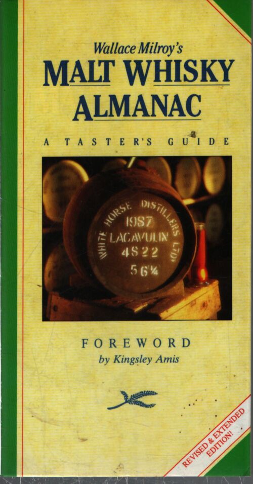 Malt whisky almanac : A taster's guide - Wallace Milroy - Livre