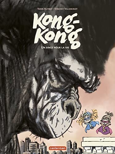 Kong-kong : Un singe pour la vie - Yann Autret - Livre