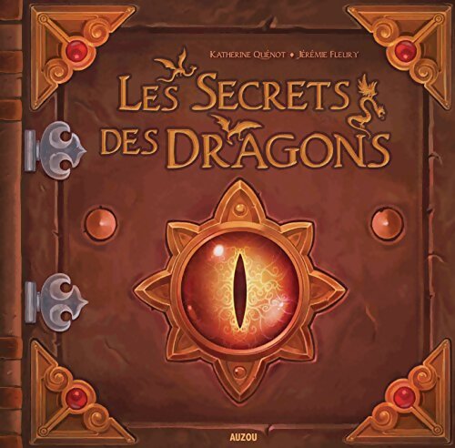 Les secrets des dragons - FLEURY QUENOT - Livre