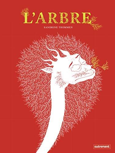 L'Arbre - Sandrine Thommen - Livre
