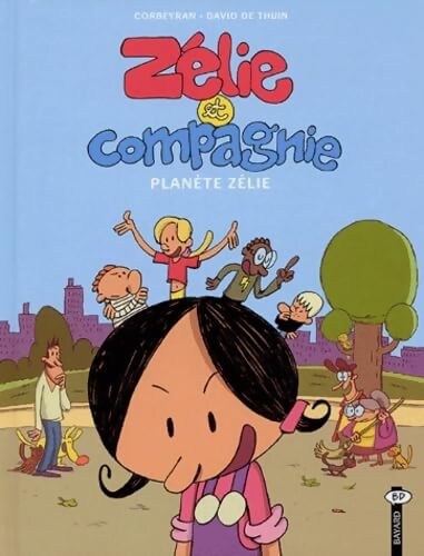Planète Zélie - Eric Corbeyran - Livre