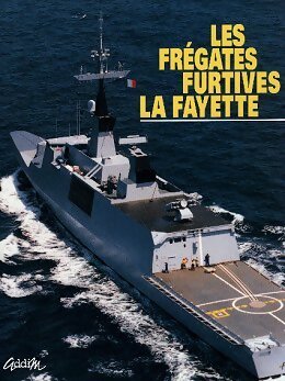 Les frégates furtives La Fayette - Collectif - Livre