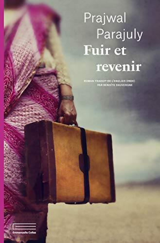 Fuir et revenir - Prajwal Parajuly - Livre
