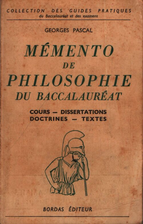 Mémento de philosophie au baccalauréat - Georges Pascal - Livre