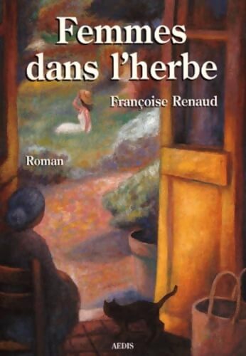 FEMHER - Femmes dans l'herbe - Françoise Renaud - Livre