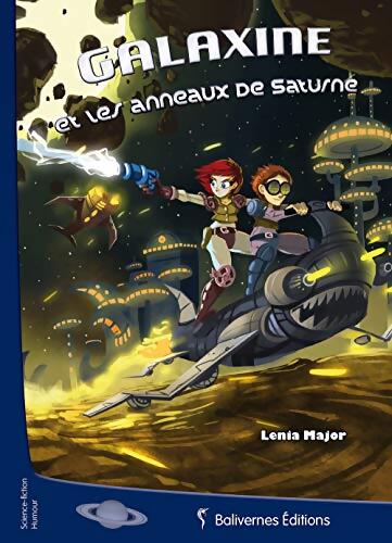 Galaxine et les Anneaux de Saturne - Lenia Major - Livre