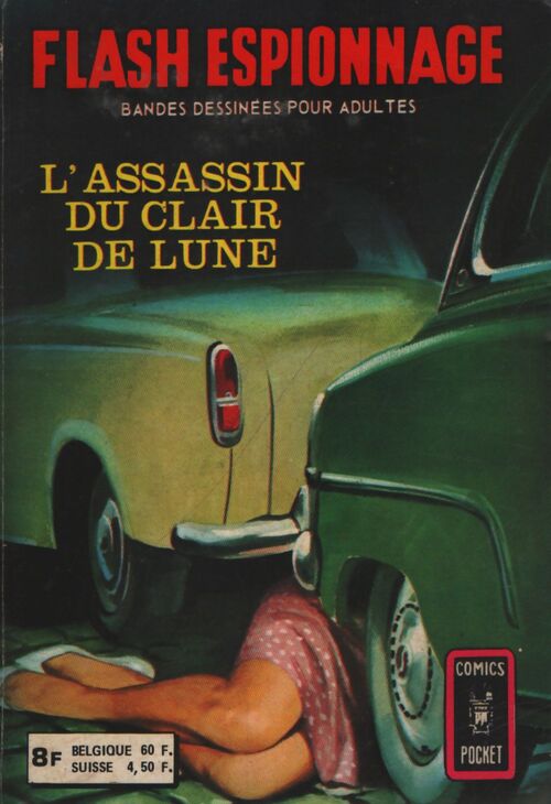 Flash espionnage - Recueil n°3065 : L'assassin du clair de lune - Collectif - Livre