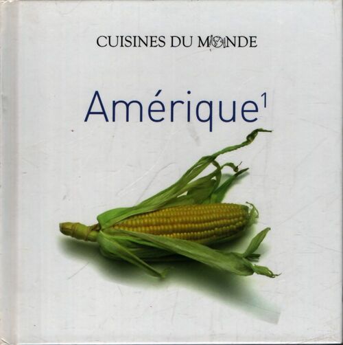 Amérique Tome I - Collectif - Livre