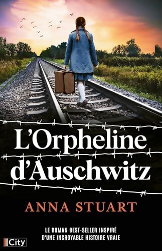 L'orpheline d'Auschwitz - Anna Stuart - Livre