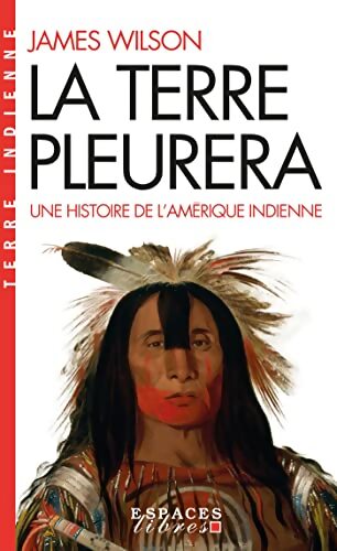 La terre pleurera - James Wilson - Livre