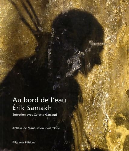 Au bord de l'eau - Erik Samakh - Livre