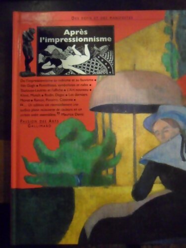 Après l'impressionnisme : Des défis et des manifestes - Colin Wiggins - Livre