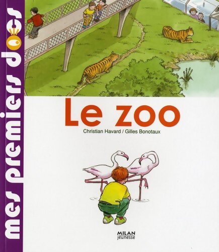 Le zoo - Gilles Bonotaux - Livre