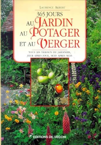 Les 365 jours du jardinier - Laurence Albert - Livre