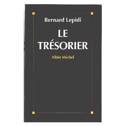 Le trésorier - Lepidi - Livre