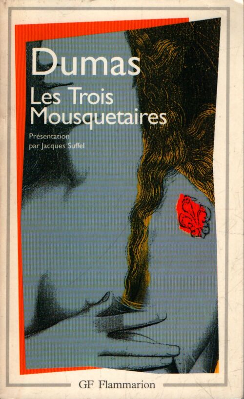 Les trois mousquetaires - Alexandre Dumas - Livre
