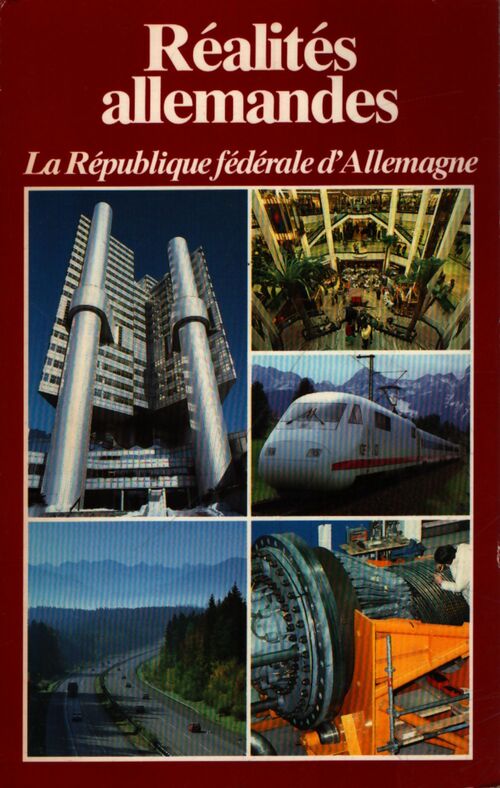 Réalités allemandes. La république fédérale d?Allemagne - Collectif - Livre