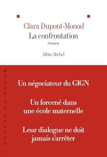 La Confrontation - Clara Dupont-Monod - Livre