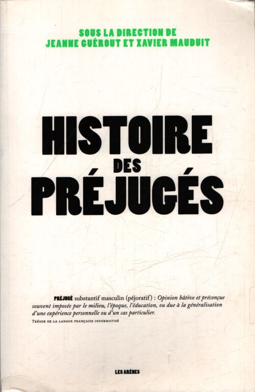 Histoire des préjugés - Collectif - Livre