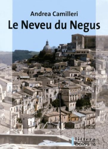 Le neveu du Négus - Andrea Camilleri - Livre