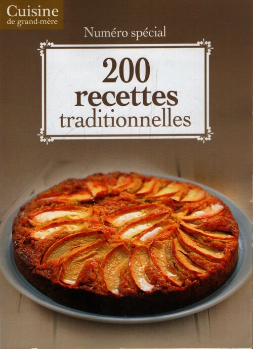 200 recettes traditionnelles - Collectif - Livre