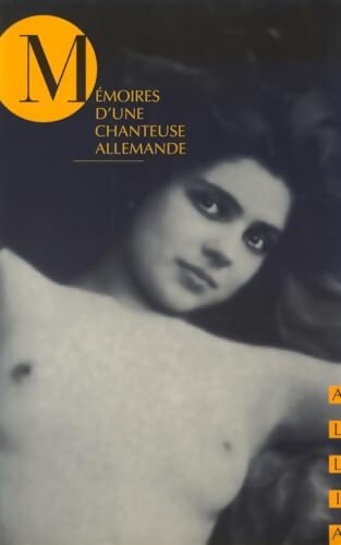 Mémoires d'une chanteuse allemande - Anonyme - Livre