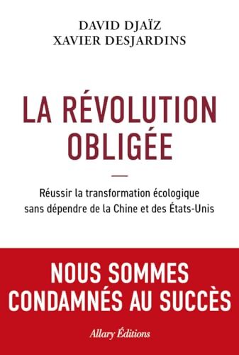 La Révolution obligée - David Djaiz - Livre