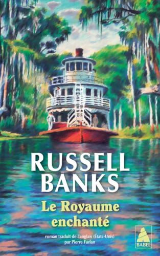 Le Royaume enchanté - Russell Banks - Livre