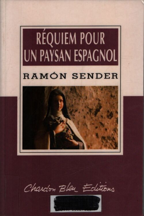 Requiem pour un paysan espagnol - Ramon J. Sender - Livre