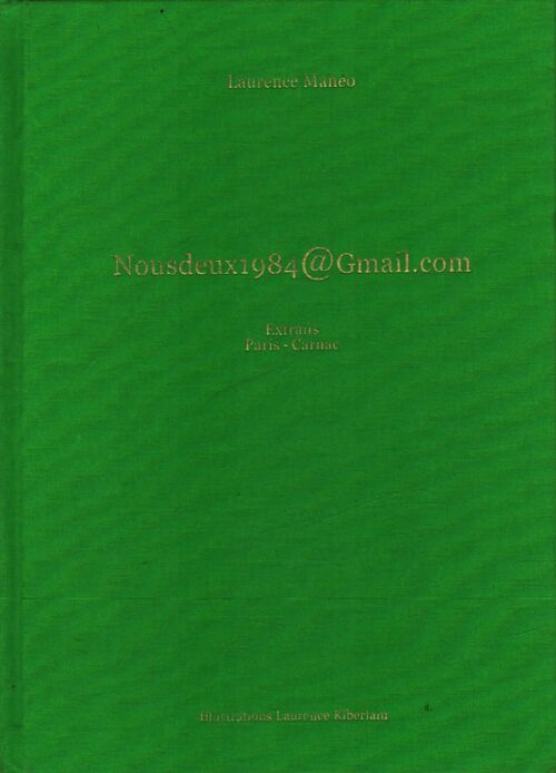Nousdeux1984@Gmail.com - Laurence Mathéo - Livre