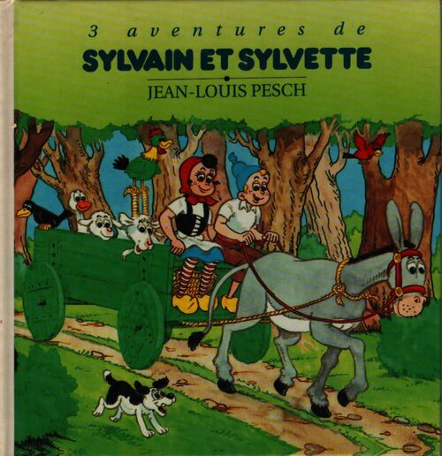 3 aventures de Sylvain et Sylvette - Jean-louis Pesch - Livre