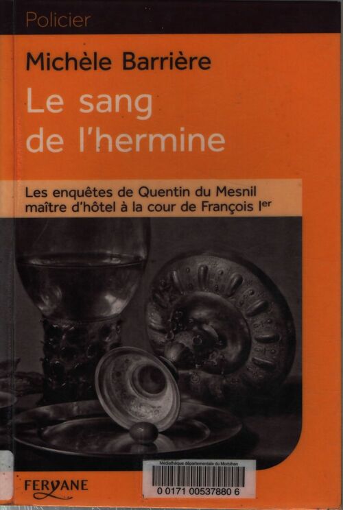 Le sang de l'hermine - Michèle Barrière - Livre