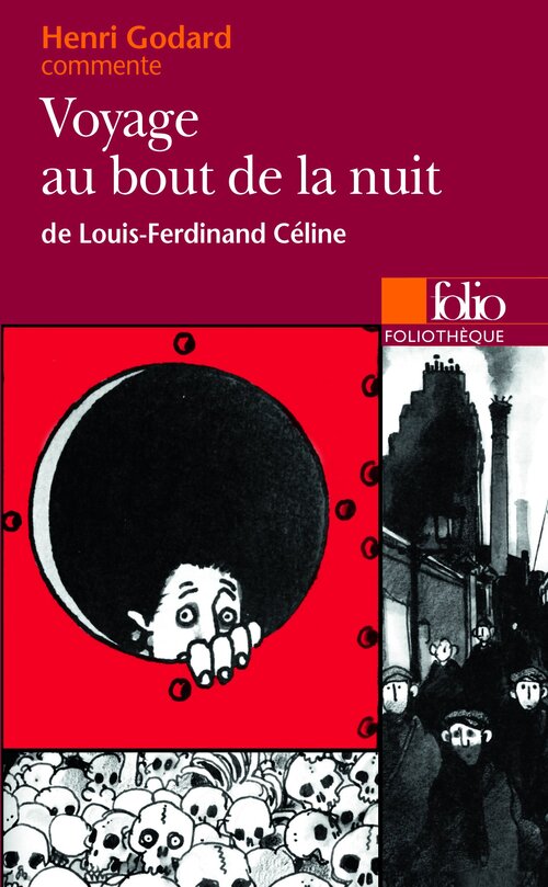 Voyage au bout de la nuit de Louis-Ferdinand Céline - Henri Godard - Livre