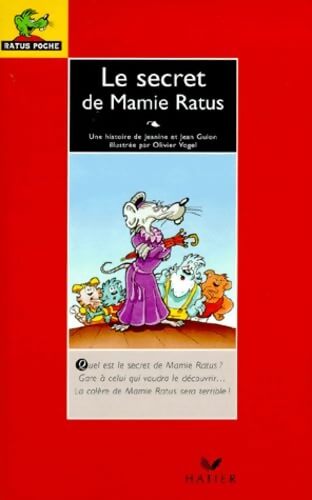 Le secret de Mamie Ratus - Jeanine Guion, Jean Guion - Livre