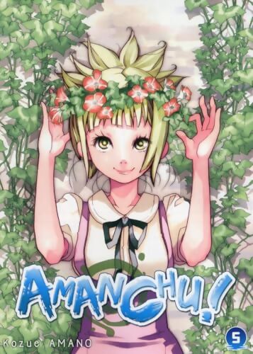 Amanchu ! Tome V - Kozue Amano - Livre