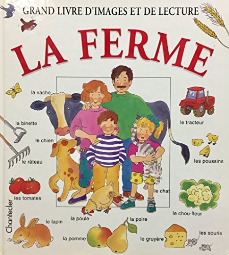 Grand Livre D'Images Et De Lecture. La Ferme - Anita Engelen - Livre