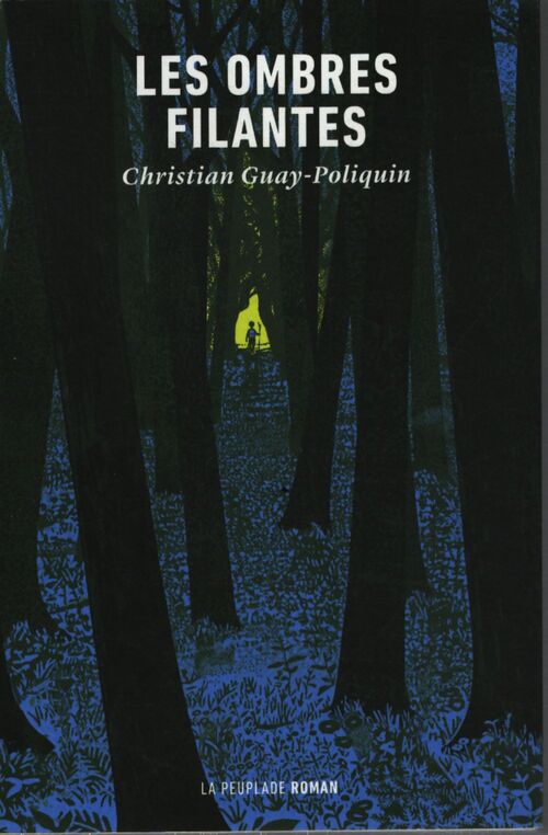 Les ombres filantes - Christian Guay-Poliquin - Livre